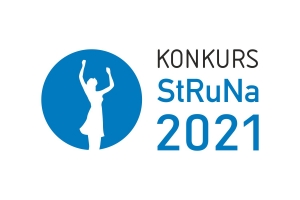 Konkurs StRuNa 2021 rozstrzygnięty
