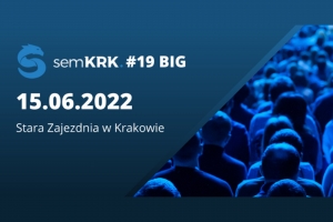 semKRK powraca w wersji BIG!