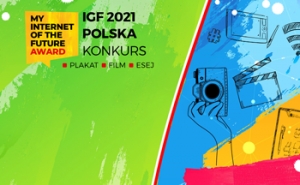 IGF2021: Jak może wyglądać Internet przyszłości?