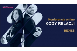 Konferencja Edukacyjna &quot;Kody Relacji&quot;