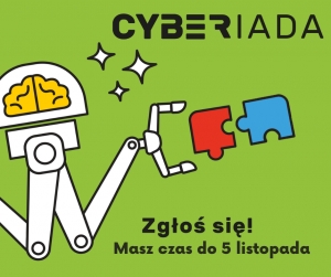 Ogólnopolskie Mistrzostwa w projektowaniu gier komputerowych “Cyberiada”