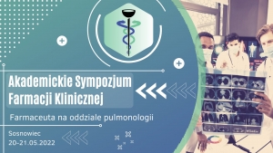 Akademickie Sympozjum Farmacji Klinicznej