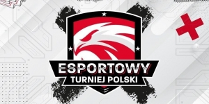 Finał Esportowego Turnieju Polski