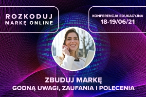 Jak zbudować silną markę online? - Prelegenci