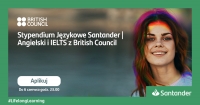 Santander Universidades &amp; Angielski i IELTS z British Council